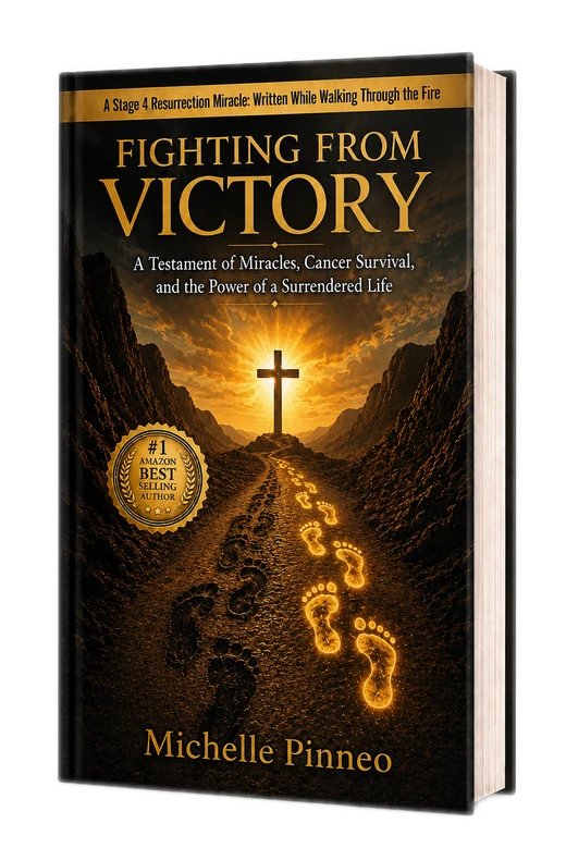 Fighting From Victory Testimony, Volume 1 — A True Story of Faith Through the Fire